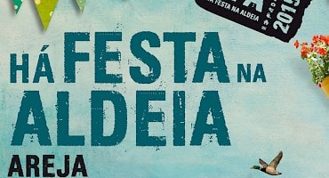 Há Festa na Aldeia - Areja